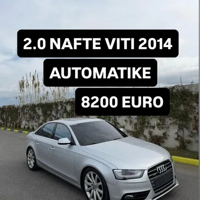 Audi A4 2014 në shitje