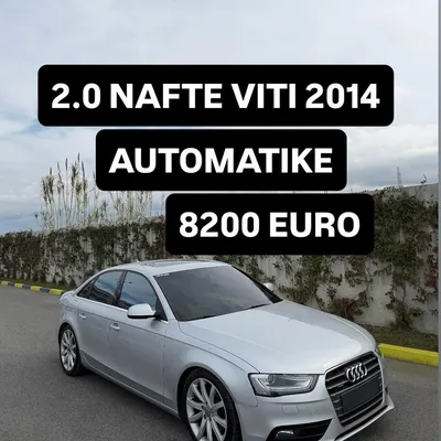 Audi A4 2014 në shitje